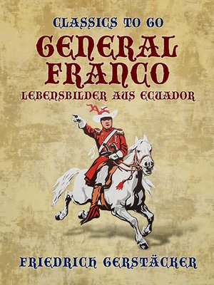 cover image of General Franco Lebensbilder aus Ecuador